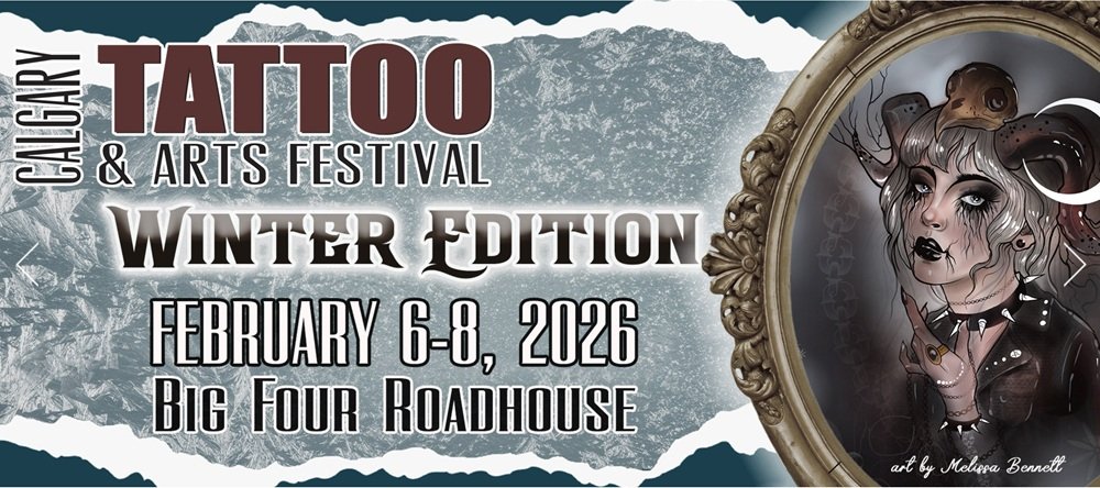 Calgary Tattoo & Arts Festival Winter Edition 2026
