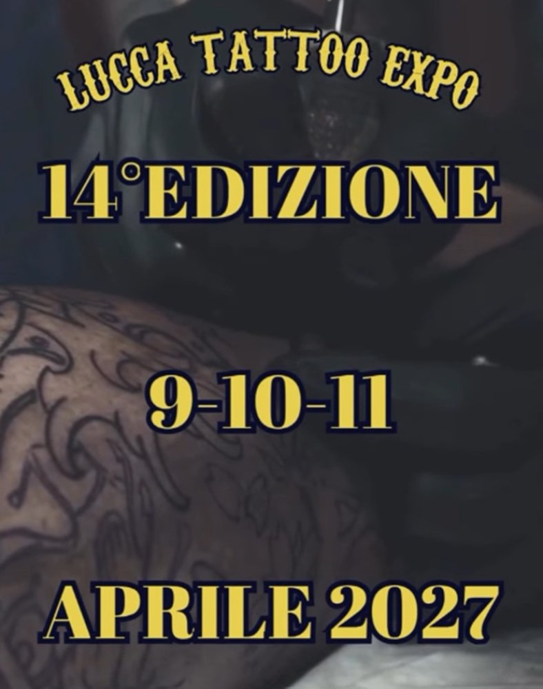 Lucca Tattoo Expo 2027