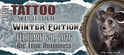 Calgary Tattoo & Arts Festival Winter Edition 2026