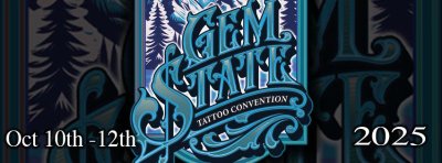 Gem State Tattoo Convention 2025