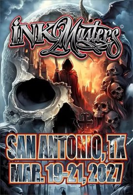 Ink Masters Tattoo Show Alamo City/San Antonio 2027