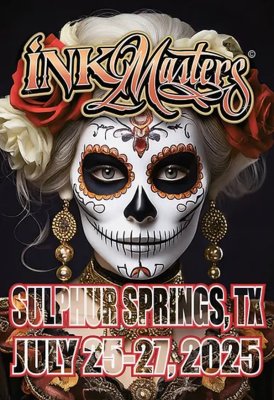 Ink Masters Tattoo Show Sulphur Springs 2025