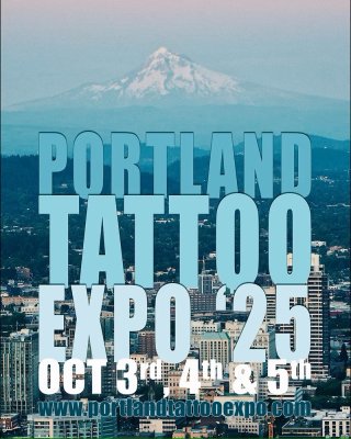 Portland Tattoo Expo 2025
