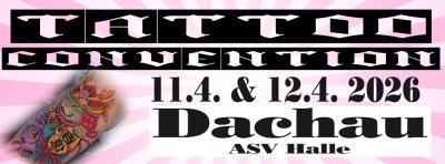 Tattoo Convention Dachau 2026