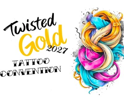 Twisted Gold Tattoo Convention 2027